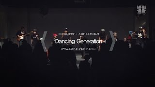 [R45] Dancing Generation