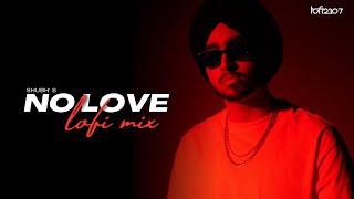 No Love (Lo-Fi Mix) - Shubh (Full Video) | Lo-fi 2307 & Himanxu | Punjabi Lofi | Upreverb Visuals
