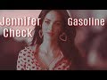 Jennifer Check | Gasoline