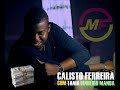 calisto ferreira dinheiro manda feat. tania