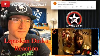 J-Rocks | Lepaskan Diriku (Reaction)