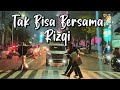 Rizqi - Tak Bisa Bersama [ Official Music Video ]