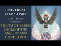 The Two Headed Eagle of the Ancient and Accepted Rite