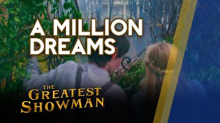 A Million Dreams (Music Video without Dialogue) || The Greatest Showman