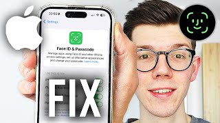 How To Fix Face ID Not Working On iPhone - Step By Step