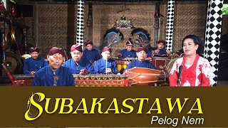 Ketawang Subakastawa Rinengga Pelog Nem