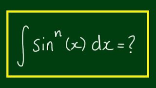 Reduction Formula for Integral of ∫sin^n(x)dx