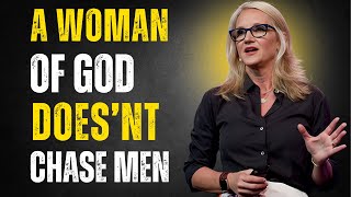 A WOMAN OF GOD DOESN'T CHASE MEN || MOTIVATIONAL SPEECH BY MELROBBINS