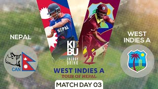 Nepal Vs West Indies A | Tour of Nepal | Kantipur Max HD LIVE | Match 03 | 1 May 2024