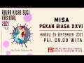 LIVE STREAMING - MISA HARI MINGGU BIASA XXVI PAROKI SANTO SILVESTER PECATU BALI