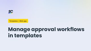 Manage Approval Workflows In Templates Tutorial Web App