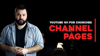 YouTube 101 for Churches - Improving Your Channel Page