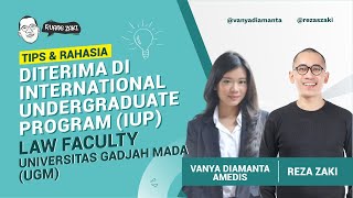 TIPS DITERIMA DI INTERNATIONAL UNDERGRADUATE PROGRAM LAW FACULTY UNIVERSITAS GADJAH MADA - VANYA DA