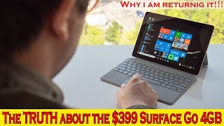 The TRUTH about the $399 Surface Go 4GB!!! 😪😫😴