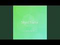 Silent Flame