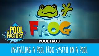 Installing Frog on Above Ground Pools