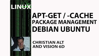 Linux ● Advanced Package Tool (apt) ● apt-get