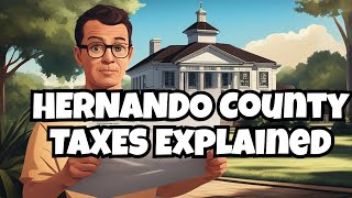 The shocking truth about Hernando County property taxes