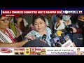 mahila congress meets manipur guv submits memorandum on safety of women