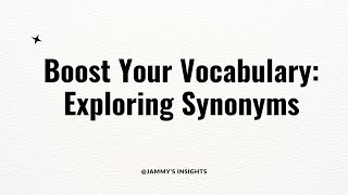 Synonym Quiz: Test Your Word IQ and Discover Meanings | Word Wizards Unite! | Competitive Exams