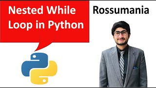 Nested While Loop in Python | Loops in Python | Python Full Course for Beginners in Hindi | Urdu