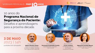 Webinar Proqualis | PNSP 10 Anos | Desafios e aprendizagens para a próxima década