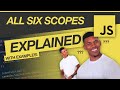All 6 JavaScript Scopes Explained (with examples!)
