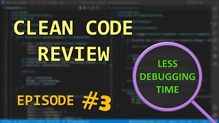 How to Write Cleaner Code for the Benefit of Your Future You
