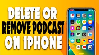 How to delete or remove podcast from iPhone 2023 | F HOQUE |