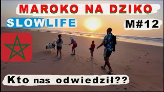 M#12 Maroko na dziko czyli SlowLife nad Oceanem Atlantyckim. Rutyna w przyczepie i kąpiel w oceanie.