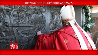 Opening of the Holy Door and Mass - Pope Francis, December 26, 2024