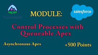 Control Processes with Queueable Apex|Asynchronous Apex|Salesforce Answers