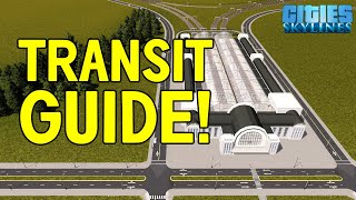 Creating Effective Transit in Cities Skylines - Solving Traffic the Right Way