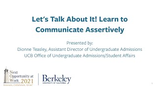 Let's Talk About It! Learn to Communicate Assertively