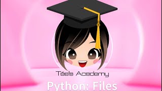 Python for Kids, Class 8: File Input/Output