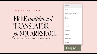 How to add a free multilingual translator to your Squarespace Website