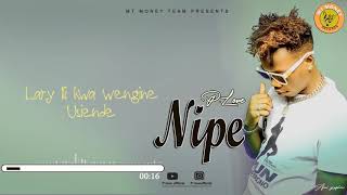 Nipe By P Love (Official Video lyrics)