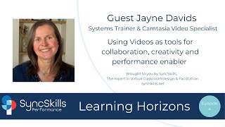 Learning Horizons - Episode 4: Collaboration, Brainstorming and Creativity with Video Tools