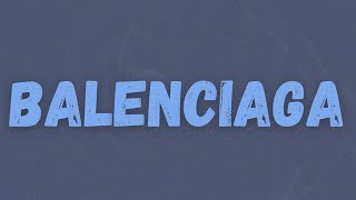 ELAI - Balenciaga (Lyrics/Teksti)