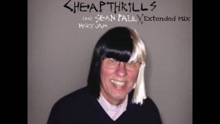 Sia Cheap Thrills FT. Sean Paul And Nicky Jam Extended Mix