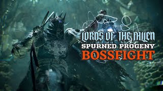 Lords of the Fallen - Spurned Progeny Boss Fight (No Commentary) Gameplay Part 12