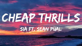 Sia - Cheap Thrills (Lyrics Video) ft. Sean Paul