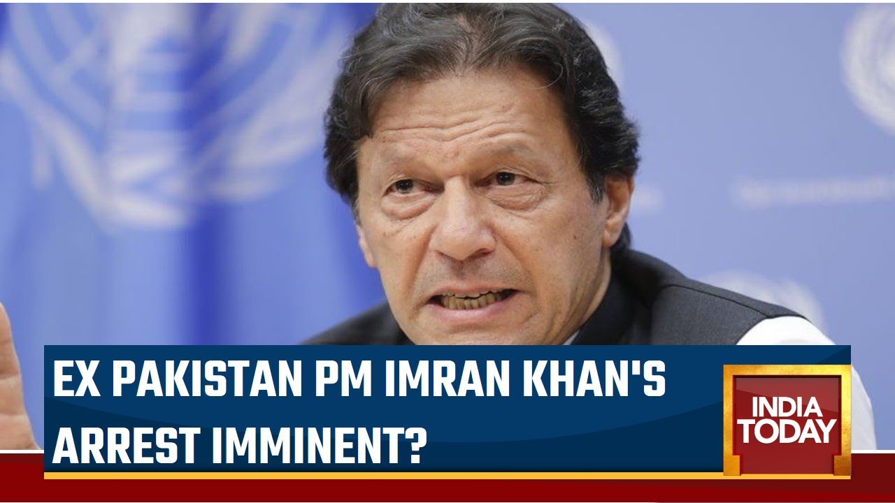 Ex Pakistan PM Imran Khan's Arrest Imminent? | Clash Between Cops And ...