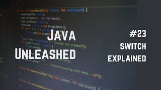 #23 Java Switch Statement Explained