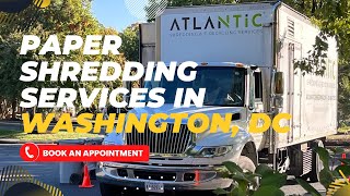 Paper Shredding Services in Washington, DC | Atlantic Shredding