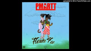 Pmartt - Flexin 4 U [Prod. by @DaHeavenBoy]