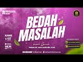 LIVE Bedah Masalah | Kamis 1 Agustus 2024