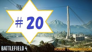 【BF4実況】たまにやるから腕が上がらない#20（ＰＳ４版）コンクエスト大Rogue Transmission ローグ トランスミッション