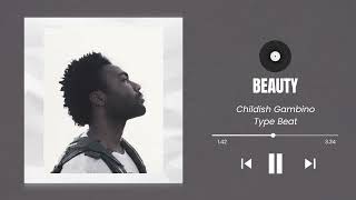 [FREE] Childish Gambino Awaken, My Love type beat - "Beauty"