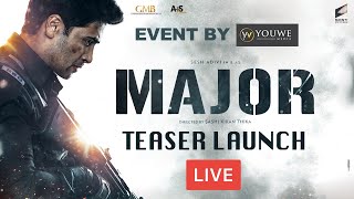 Major Teaser Launch LIVE | Adivi Sesh | Saiee Manjrekar | Sobhita | Mahesh Babu | #MajorTeaser